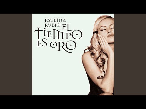  Paulina Rubio - A Ti, Volver, Regresar